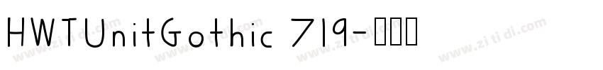 HWTUnitGothic 719字体转换